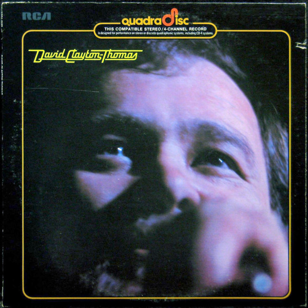 David Clayton-Thomas - David Clayton-Thomas 1973 LP, Album, Quad RCA APD1-0173 N - Picture 1 of 4